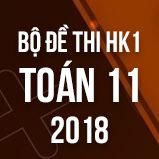 Bộ đề kiểm tra 1 tiết HK2 môn Toán lớp 11 năm 2017