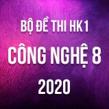 Bộ đề thi HK1 môn tiếng Anh lớp 8 năm 2020