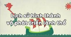 Bài 4: Lịch sử hình thành và phát triển lãnh thổ