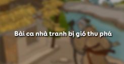 Bài ca nhà tranh bị gió thu phá - Đỗ Phủ