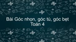 Góc nhọn, góc tù, góc bẹt