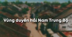 Bài 25: Vùng duyên hải Nam Trung Bộ
