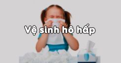 Bài 22: Vệ sinh hô hấp