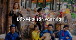Bài 15: Bảo vệ di sản văn hóa