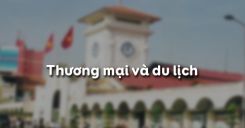 Bài 15: Thương mại và du lịch
