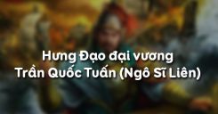 Hưng Đạo đại vương Trần Quốc Tuấn - Ngô Sĩ Liên