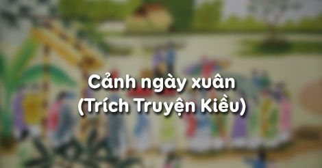 Cảnh Ngay Xuan Nguyễn Du Ngữ Văn 9