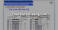 Bài 5: Thao tác với bảng tính