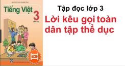 Tập đọc: Lời kêu gọi toàn dân tập thể dục