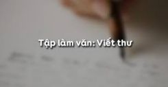 Tập làm văn: Viết thư