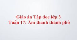 Tập đọc: Âm thanh thành phố