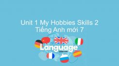 Unit 1: My Hobbies - Skills 2