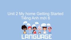 Unit 2: My Home - Getting Started