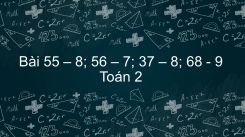55 - 8; 56 - 7; 37 - 8; 68 - 9
