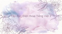 Tập đọc: Điện thoại