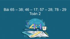 65 - 38; 46 - 17; 57 - 28; 78 - 29