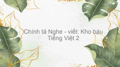 Chính tả Nghe - viết: Kho báu