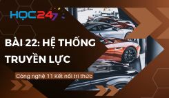 Bài 22: Hệ thống truyền lực