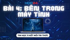 Bài 4: Bên trong máy tính