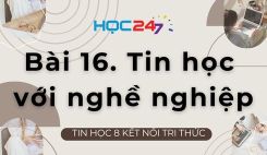 Bài 16. Tin học với nghề nghiệp