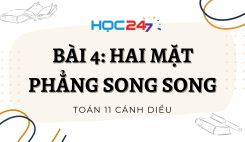 Bài 4: Hai mặt phẳng song song