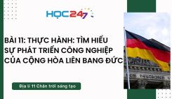 Bài 11: TH: Tìm hiểu sự phát triển công nghiệp của Cộng hòa liên bang Đức