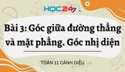 Bài 3: Góc giữa đường thẳng và mặt phẳng. Góc nhị diện