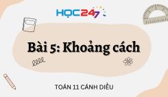 Bài 5: Khoảng cách