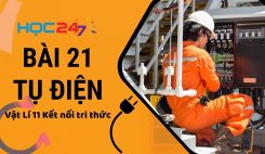 Bài 21: Tụ điện