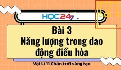 Bài 3: Năng lượng trong dao động điều hòa
