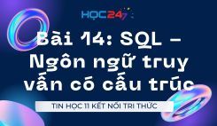 Bài 14: SQL - Ngôn ngữ truy vấn có cấu trúc