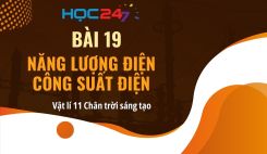 Bài 19: Năng lượng điện. Công suất điện