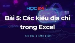 Bài 5: Các kiểu địa chỉ trong Excel
