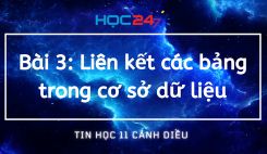 Bài 3: Liên kết các bảng trong cơ sở dữ liệu