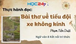 Thực hành đọc: Bài thơ về tiểu đội xe không kính