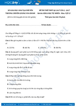 Đề thi thử THPT QG 2017 môn Vật Lý lần 2 trường Chuyên Lương Văn Chánh có đáp án