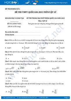 Tổng hợp đề thi THPT QG môn Vật Lý các năm 2015, 2016 ( Đề chính thức+  đáp án)