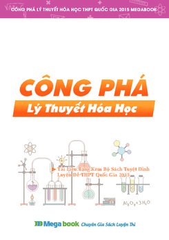 Công phá lý thuyết Hóa học - Megabook