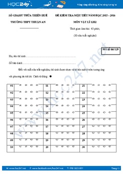 Đề kiểm tra giữa học kì 1 môn Vật lý 12 có đáp án trường THPT Thuận An
