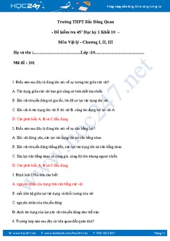 3 đề kiểm tra 45' chương I, II, III môn Vật lý 10 có đáp án