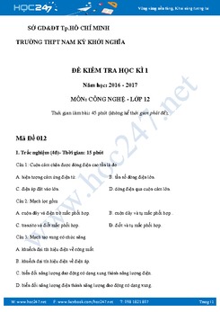 Đề thi trắc nghiệm và tự luận Công Nghệ 12 HKI có đáp án