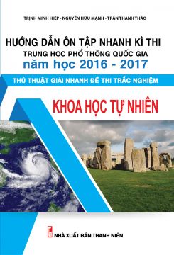 Thủ thuật giải nhanh đề thi trắc nghiệm tổ hợp KHTN