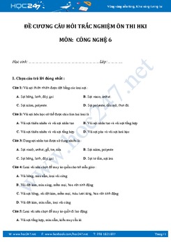Đề cương ôn thi HKI môn Công Nghệ 6 năm 2017-2018
