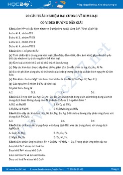20 Câu trắc nghiệm Đại cương về kim loại Hóa 12 Có video hướng dẫn giải