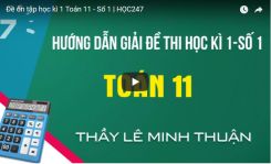 Đề ôn tập thi học kì 1 Toán lớp 11 - Số 1 có video HD giải