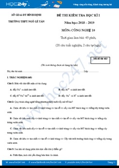 Đề thi HK1 môn Công Nghệ 10 năm học 2018-2019 trường THPT Ngô Lê Tân