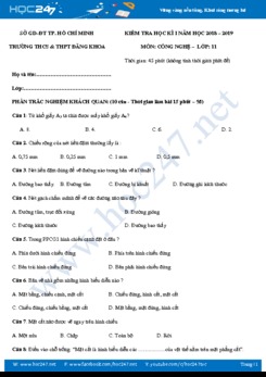 Đề thi HK1 môn Công Nghệ 11 năm 2018-2019- THPT Đăng Khoa