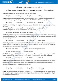 Tuyển chọn 150 câu hỏi trắc nghiệm ôn tập Lượng tử ánh sáng có đáp án