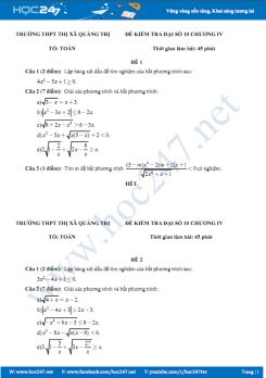Bộ đề kiểm tra 1 tiết Chương 4 Đại số 10 Trường THPT TX Quảng Trị năm học 2018 - 2019 có đáp án