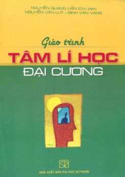 Giáo trình Tâm lý học đại cương - Nguyễn Quang Uẩn
